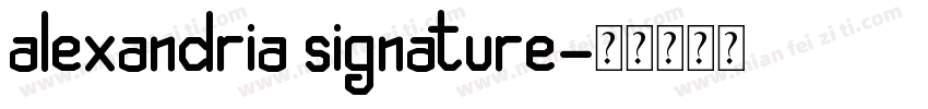 alexandria signature字体转换